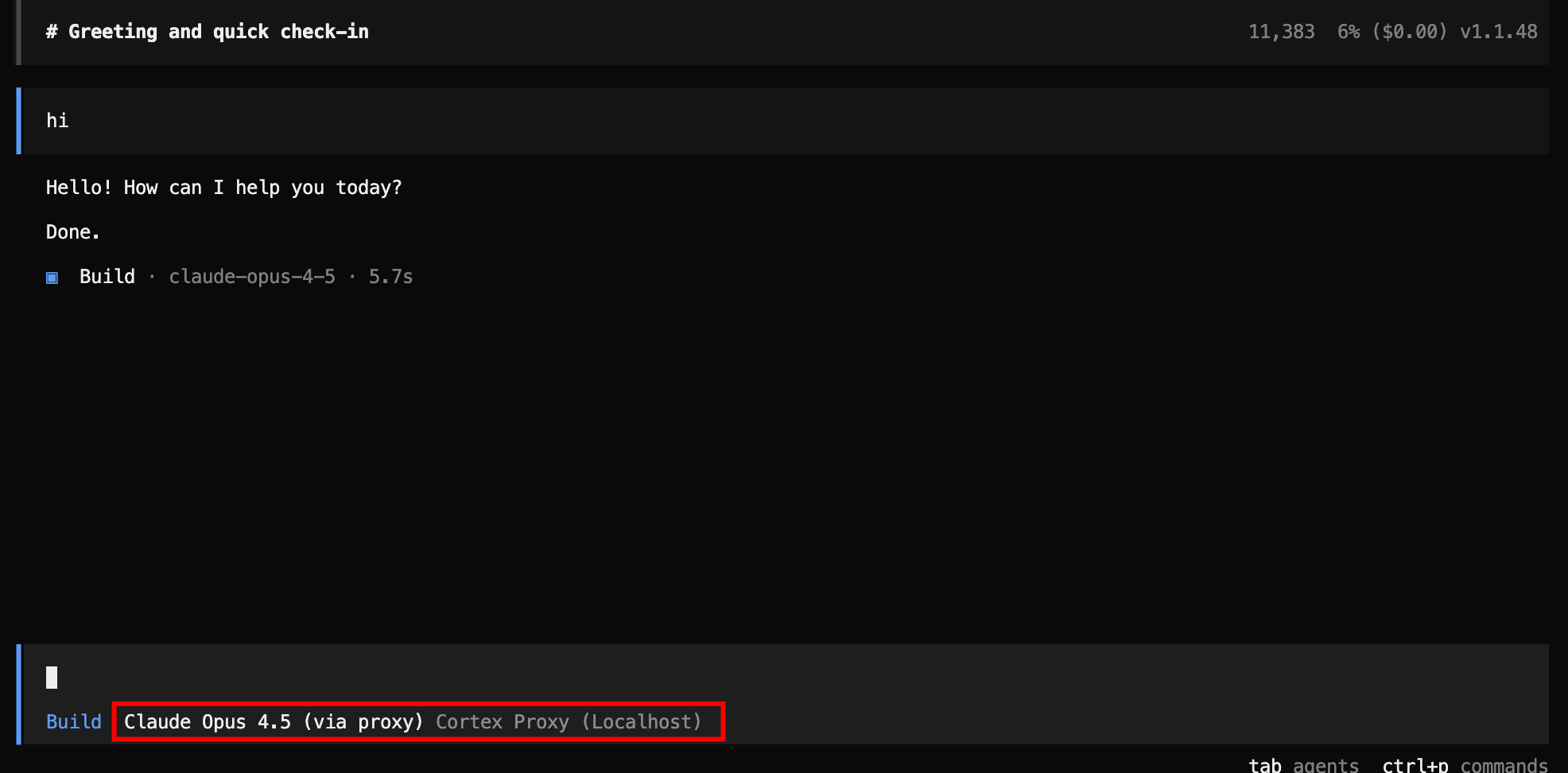 OpenCode running Claude Opus 4.5 via Cortex Proxy — note &ldquo;Claude Opus 4.5 (via proxy) Cortex Proxy (Localhost)&rdquo; in the status bar